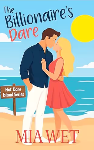 The Billionaire’s Dare: Hot Dare Island book cover